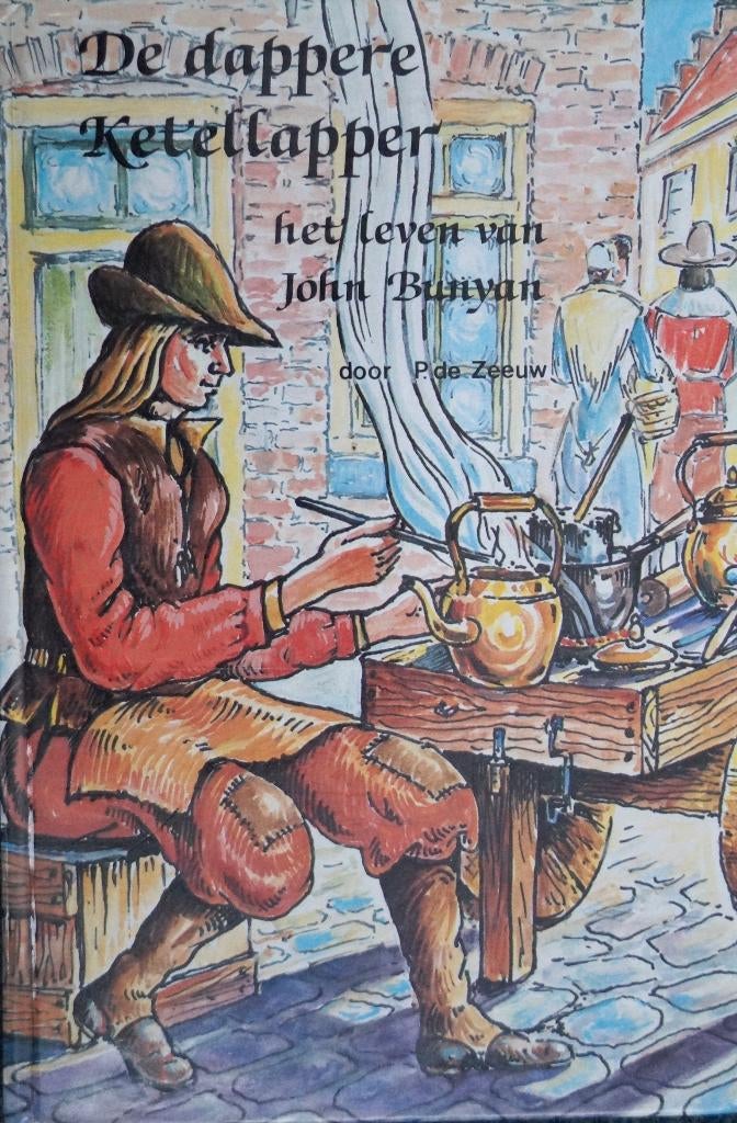 De dappere ketellapper, Gelezen, Christendom | Protestants, Ophalen of Verzenden, P de Zeeuw