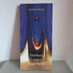 VONKEN VAN WAARHEID (Ankertje 254) - Michael Roads, Boeken, Ophalen of Verzenden, Zo goed als nieuw, Spiritualiteit algemeen