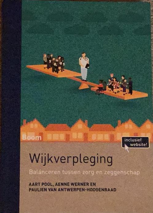 Aart Pool - Wijkverpleging, Boeken, Wetenschap, Zo goed als nieuw, Verzenden