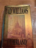 Otherland van tad Williams, Boeken, Ophalen of Verzenden
