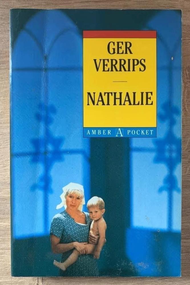 Nathalie; Ger Verrips; ISBN 9050931294 Nathalie; Ger Verrip, Boeken, Romans, Zo goed als nieuw, Nederland, Ophalen of Verzenden
