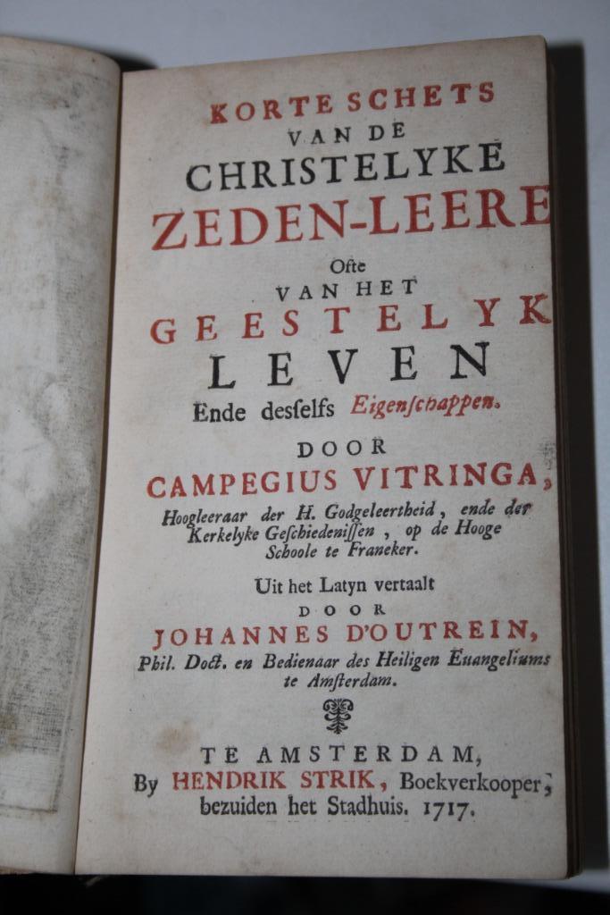 Vitringa - Korte schets van de Christelyke Zeden-Leere 1717, Antiek en Kunst, Antiek | Boeken en Bijbels, Ophalen of Verzenden