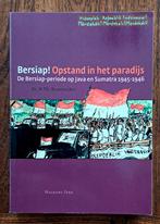 Bersiap! Opstand in het paradijs. - Java & Sumatra - '45-'46, Tweede Wereldoorlog, Nieuw, Ophalen of Verzenden, Dr. H. Th. Bussemaker