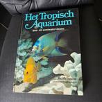 het tropisch aquarium, Keith Sagar, Ophalen of Verzenden, Zo goed als nieuw, Vissen