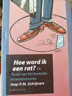 Joep P.M. Schrijvers - Hoe word ik een rat? ZGAN, Ophalen of Verzenden, Zo goed als nieuw