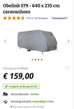 Obelink Caravanhoes 579-640cm Nieuw, Ophalen, Nieuw