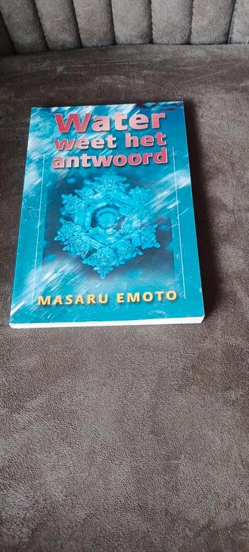 Water weet het antwoord masaru emoto  beschikbaar voor biedingen