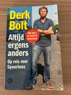 Derk Bolt - Altijd ergens anders Op reis voor Spoorloos, Ophalen of Verzenden, Gelezen