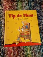 Tip de muis wil niet eten. Anna casalis Marco campanella, Ophalen of Verzenden, Zo goed als nieuw, Fictie algemeen