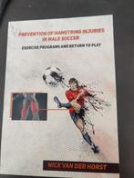 Hamstring Blessures Preventie Voetbal, Ophalen of Verzenden, Nieuw, Nick van der Horst, Balsport