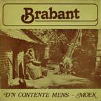 Moek / Nol Van Roessel – Brabant (D'n Contente Mens), Ophalen of Verzenden, Zo goed als nieuw, Overige formaten, Levenslied of Smartlap