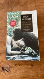 Nicci French - Wat te doen als iemand sterft, Nicci French, Ophalen of Verzenden, Zo goed als nieuw, Nederland