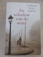 De schaduw van de wind - Carlos Ruiz Zafón, Boeken, Romans, Ophalen of Verzenden, Zo goed als nieuw, Nederland, Carlos Ruiz Zafón