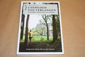 Landgoed van verlangen.Verhalen achter een verslaving. beschikbaar voor biedingen