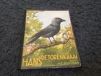 Hans de Torenkraai, Boeken, Prentenboeken en Plaatjesalbums, Ophalen of Verzenden, Zo goed als nieuw