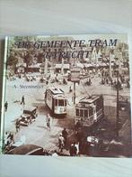 De gemeente tram Utrecht, Ophalen of Verzenden, Gelezen