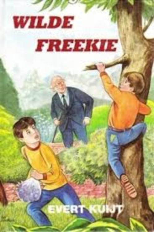 Wilde freekie Evert Kuijt 9789033613272, Boeken, Kinderboeken | Jeugd | 10 tot 12 jaar, Zo goed als nieuw, Ophalen of Verzenden