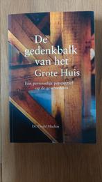 Dr. Ewald Mackay - De gedenkbalk van het Grote Huis, Ophalen of Verzenden, Zo goed als nieuw, Dr. Ewald Mackay