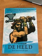 Gilgamesj: De Held - Babylonisch epos, Ophalen of Verzenden, Gelezen, Nederland
