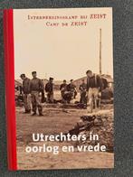 UTRECHTERS IN OORLOG EN VREDE, Boeken, Ophalen of Verzenden, Zo goed als nieuw