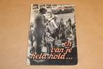 En van je Hela Hola... — Gesigneerd Foto- & Verhalenboek, Boeken, Geschiedenis | Stad en Regio, Ophalen of Verzenden, 20e eeuw of later