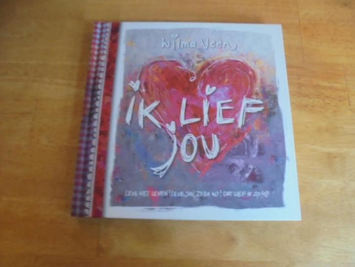 Ik lief jou - Veen, Wilma, Boeken, Overige Boeken, Zo goed als nieuw, Ophalen of Verzenden