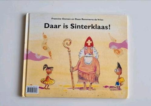 Daar is sinterklaas, Francine Oomen en Daan Remmerts de Vrie, Boeken, Kinderboeken | Kleuters, Zo goed als nieuw, Ophalen of Verzenden