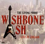 Wishbone ash – the living proof, live in chicago cd, Cd's en Dvd's, Verzenden, Zo goed als nieuw, Poprock