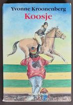 Koosje - Yvonne Kroonenberg, Ophalen of Verzenden, Gelezen, Yvonne Kroonenberg