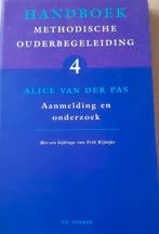 A. van der Pas - 4 Aanmelding en onderzoek, Ophalen of Verzenden, Zo goed als nieuw, A. van der Pas