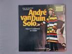 LP:  ANDRÉ VAN DUIN  -  Solo, Cd's en Dvd's, Gebruikt, Ophalen of Verzenden, 12 inch