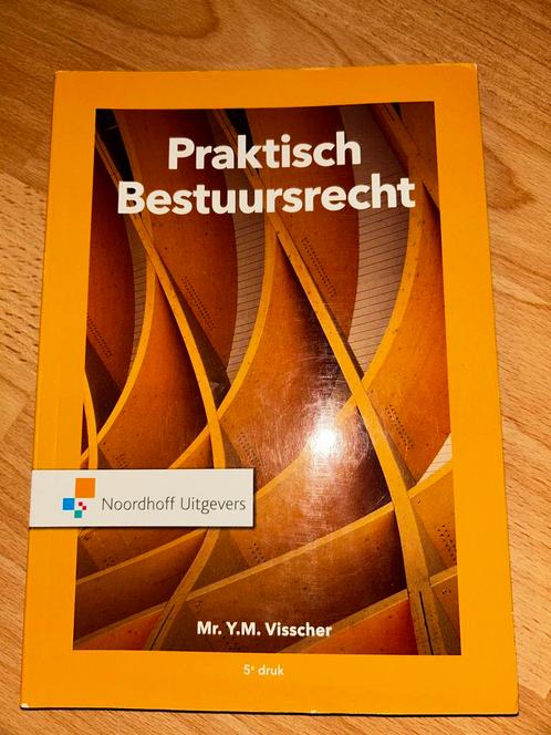 Praktisch Bestuursrecht - 5e druk, Boeken, Studieboeken en Cursussen, Zo goed als nieuw, HBO, Gamma, Ophalen of Verzenden