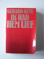 GESIGNEERD!! Gerard Reve - Ik had hem lief, Gelezen, Ophalen of Verzenden, Nederland