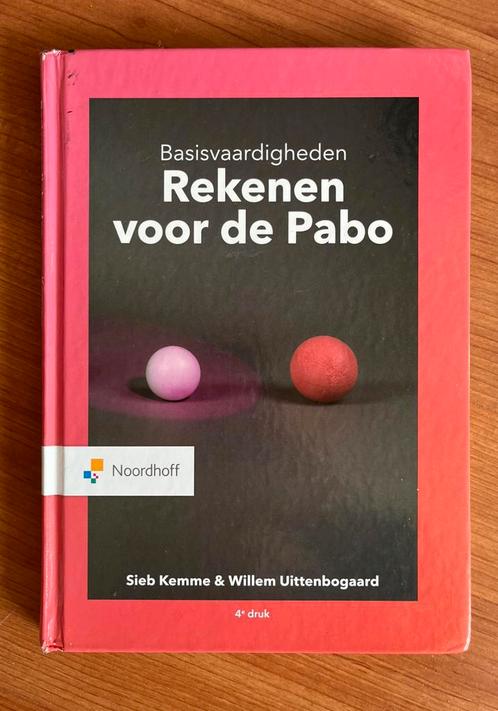 Sieb Kemme - Basisvaardigheden Rekenen voor de Pabo, Boeken, Wetenschap, Zo goed als nieuw, Ophalen of Verzenden