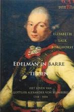 Elisabeth Lalk Borghorst Edelman in barre tijden (handtek.), Boeken, 20e eeuw of later, Europa, Ophalen of Verzenden, Zo goed als nieuw