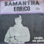 SAMANTHA - ENRICO, Cd's en Dvd's, Ophalen of Verzenden, Gebruikt