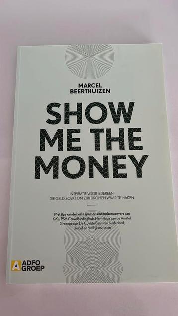 Marcel Beerthuizen - Show me the money NIEUW beschikbaar voor biedingen