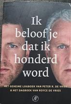 Royce de Vries - Ik beloof je dat ik honderd word, Ophalen of Verzenden, Zo goed als nieuw, Royce de Vries; Peter R. de Vries
