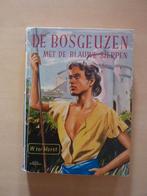 W. ter Horst - De bosgeuzen met de blauwe sjerpen, Ophalen of Verzenden, Gelezen