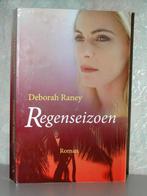 Deborah Raney - Regenseizoen (christelijke roman), Ophalen of Verzenden, Zo goed als nieuw