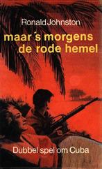 Maar's morgens de rode hemel - Ronald Johnston, Verzenden, Gelezen, Ronald Johnston