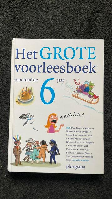 Het grote voorleesboek voor rond de zes jaar beschikbaar voor biedingen
