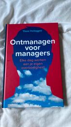 Thom Verheggen - Ontmanagen voor managers, Ophalen of Verzenden, Zo goed als nieuw, Thom Verheggen