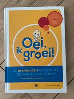Hetty van de Rijt - Oei, ik groei!, Hetty van de Rijt; Frans X. Plooij, Ophalen of Verzenden, Zo goed als nieuw, Opvoeding tot 6 jaar