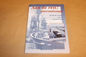 Aan de Reis! Internationaal — Fotoboek Binnenscheepvaart beschikbaar voor biedingen