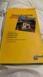 ANWB actief - Dordogne actief dagtochten wandelen autoroutes, Boeken, Reisgidsen, ANWB, Gjelt de Graaf; Bert Hiddema, Ophalen of Verzenden