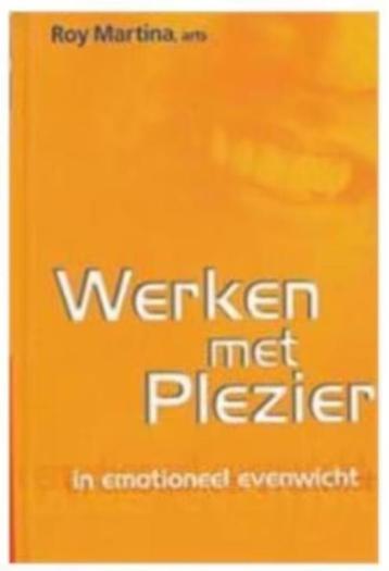 Werken met plezier in emotioneel evenwicht (Roy Martina) beschikbaar voor biedingen