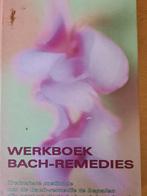 Werkboek Bach-remedies - Spiritualiteit & Zelfhulp, Achtergrond en Informatie, Spiritualiteit algemeen, Ophalen of Verzenden, Zo goed als nieuw