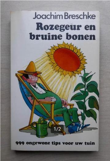 Rozegeur en bruine bonen 999 ongewone tips voor uw tuin beschikbaar voor biedingen