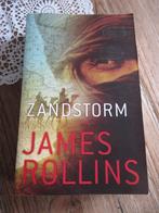 Zandstorm. James Rollins, Ophalen of Verzenden, Zo goed als nieuw, James Rollins